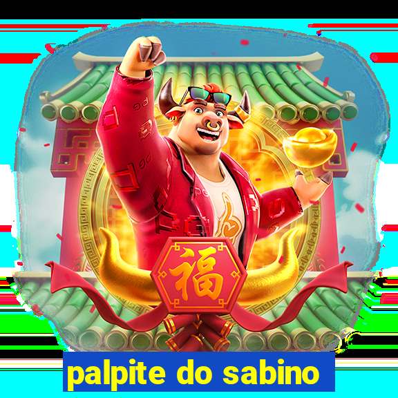 palpite do sabino